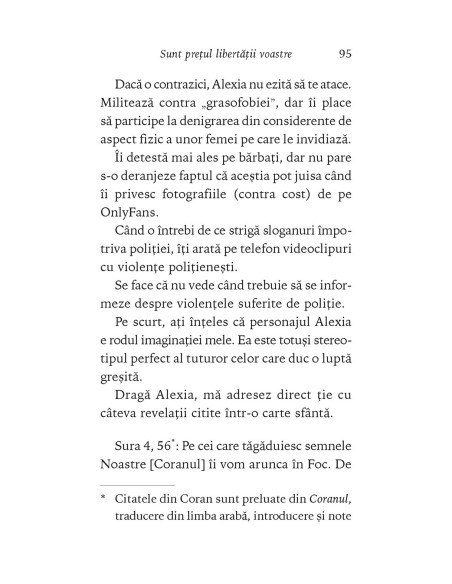 Sunt preţul libertăţii voastre