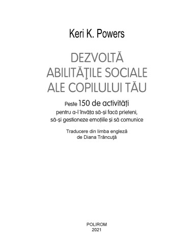Dezvoltă abilităţile sociale ale... Dezvoltă abilităţile sociale ale...