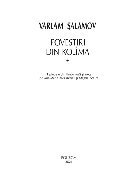 Povestiri din Kolîma (I)