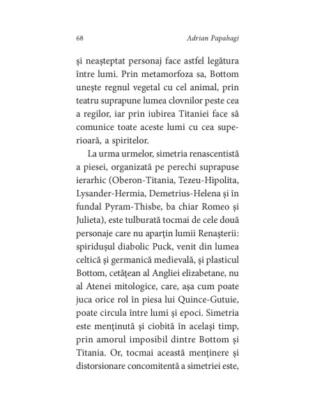 Shakespeare interpretat de Adrian Papahagi. Visul unei nopţi de vară * Cum vă place