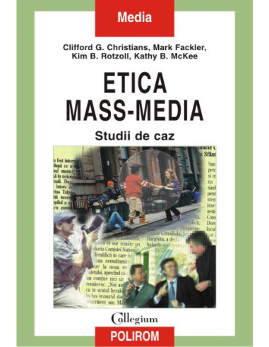 Etica mass-media. Studii de caz