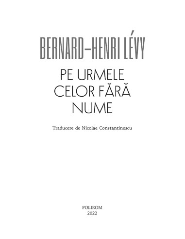 Pe urmele celor fără nume