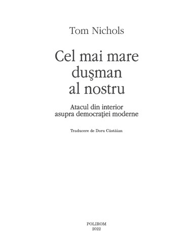 Cel mai mare dușman al nostru