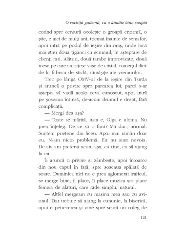 O rochiţă galbenă, ca o lămâie bine...