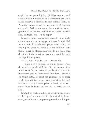 O rochiţă galbenă, ca o lămâie bine...