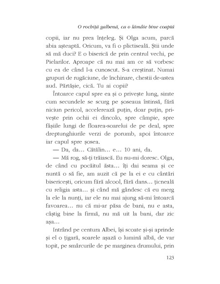 O rochiţă galbenă, ca o lămâie bine coaptă