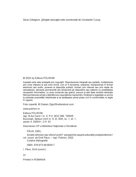 Şcoala viitorului sau viitorul şcolii?