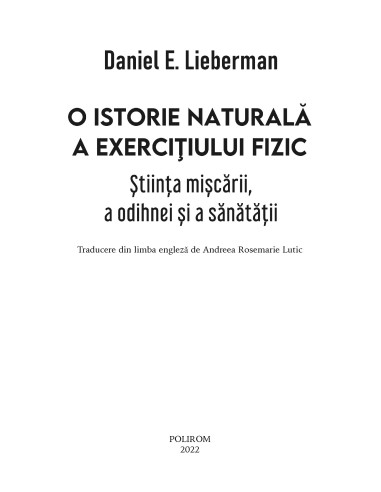 O istorie naturală a exerciţiului fizic O istorie naturală a exerciţiului fizic