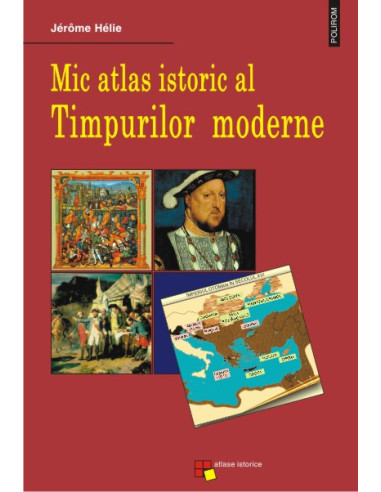 Mic atlas istoric al timpurilor moderne