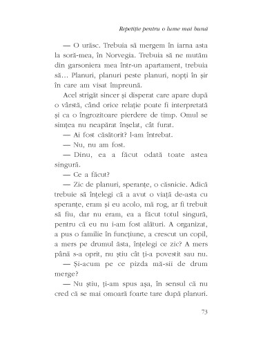 Repetiţie pentru o lume mai bună