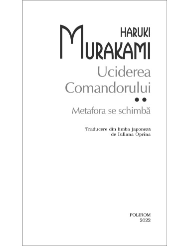 Uciderea comandorului. Volumul II....