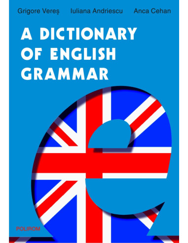 A Dictionary of English Grammar