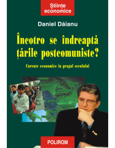 Încotro se îndreaptă țările...