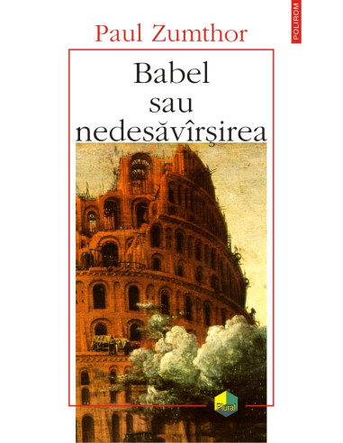Babel sau nedesăvârșirea