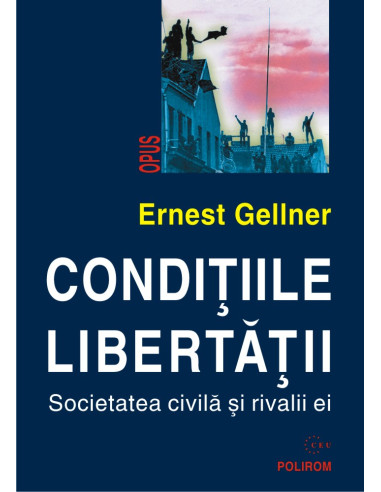 Condițiile libertății