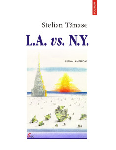 LA vs. NY - Jurnal american