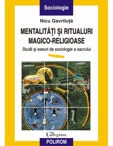 Mentalități și ritualuri magico-religioase