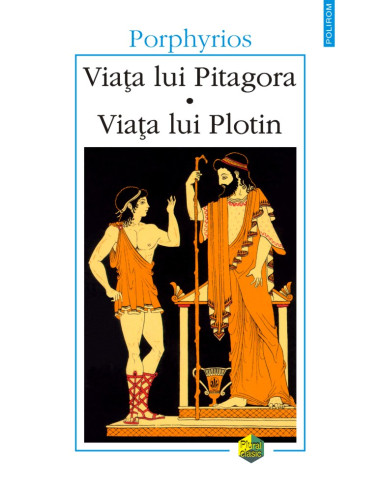 Viața lui Pitagora. Viața lui Plotin