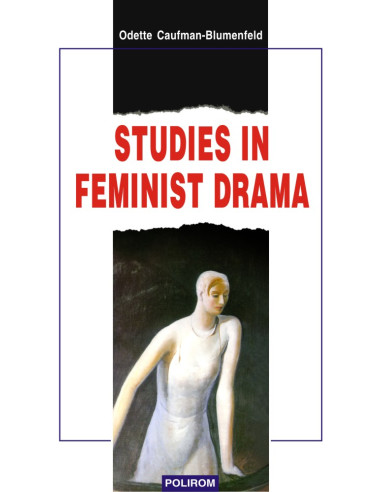 Studies in feminist drama