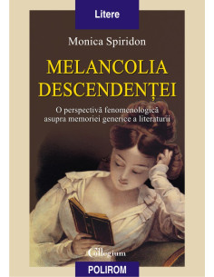 Melancolia descendenței