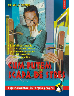 Cum putem scăpa de stres