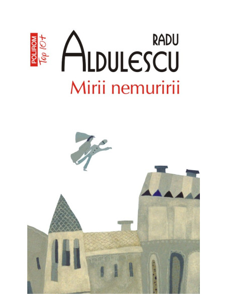 Mirii nemuririi (ediţie de buzunar)