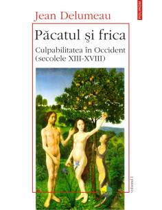 Păcatul și frica (vol. I)