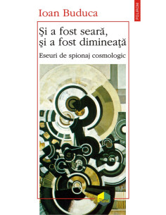 Şi a fost seară, şi a fost...