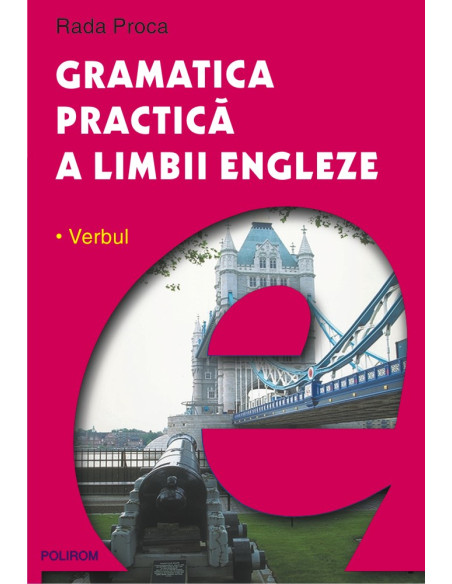 Gramatica practică a limbii engleze