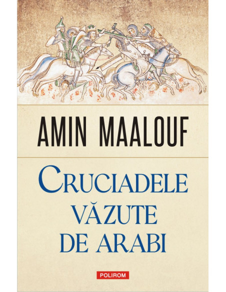 Cruciadele văzute de arabi