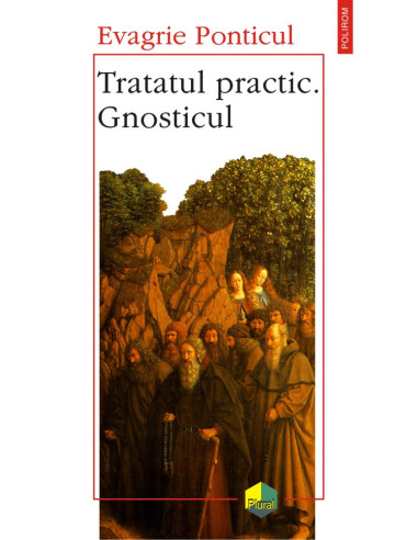 Tratatul practic. Gnosticul