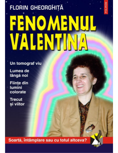 Fenomenul Valentina