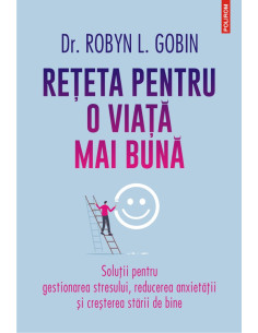 Reţeta pentru o viaţă mai bună