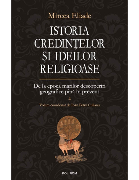 Pachet promoţional Istoria credinţelor şi ideilor religioase