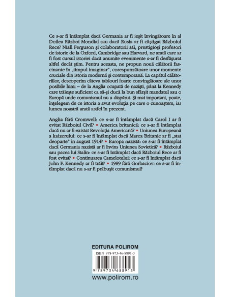 Ce s-ar fi întâmplat dacă...?