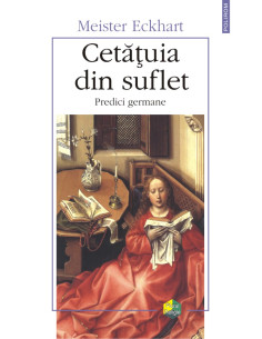 Cetăţuia din suflet