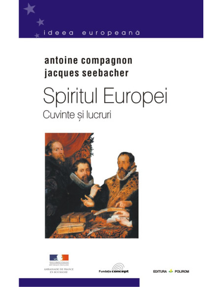 Spiritul Europei (3 vol.)