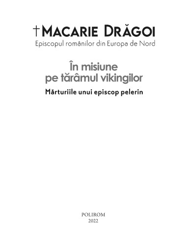 În misiune pe tărâmul vikingilor În misiune pe tărâmul vikingilor