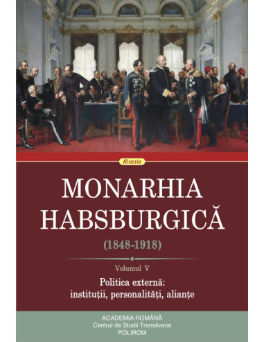 Monarhia Habsburgică (1848-1918) (V)