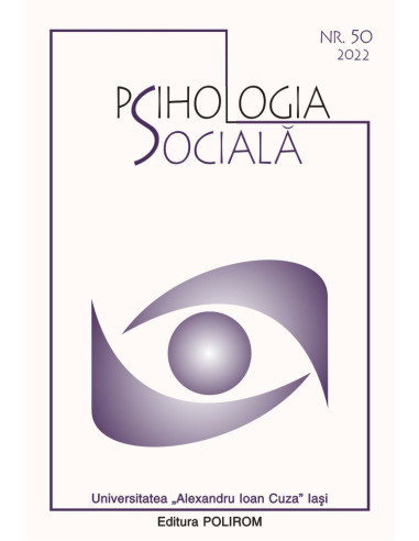 Psihologia socială. Buletinul Laboratorului Psihologia câmpului social 50 (II)/2022