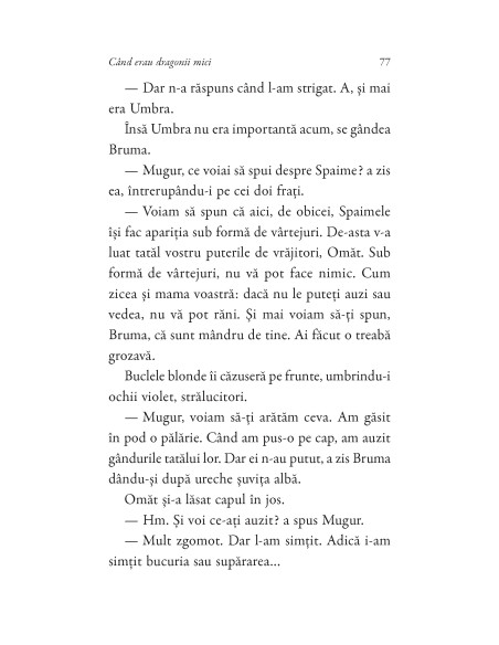 Când erau dragonii mici