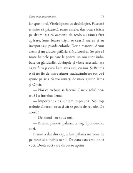 Când erau dragonii mici