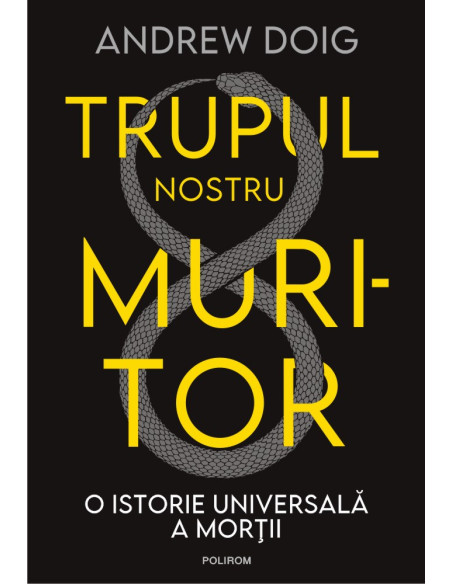 Trupul nostru muritor