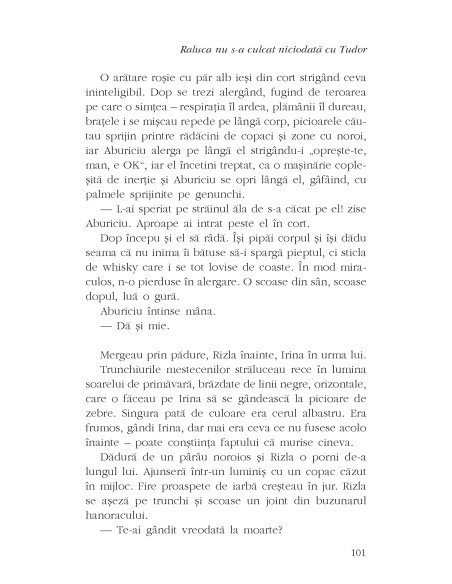 Raluca nu s-a culcat niciodată cu Tudor