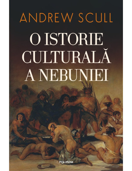 O istorie culturală a nebuniei