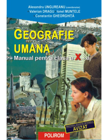 Geografie umană. Manual pentru clasa a X-a