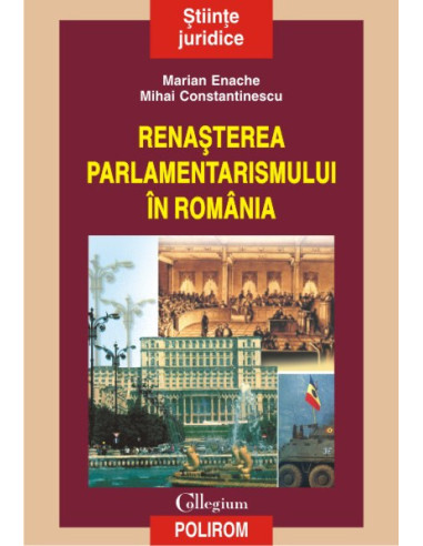 Renașterea parlamentarismului în România