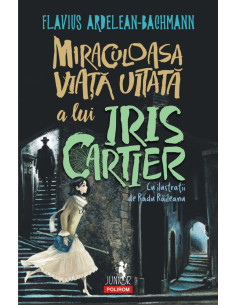 Miraculoasa viaţă uitată a...