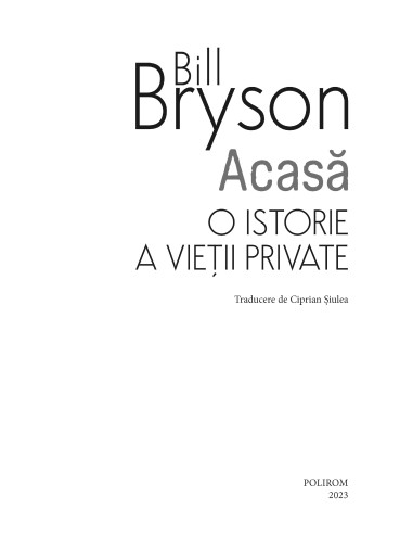 Acasă. O istorie a vieţii private Acasă. O istorie a vieţii private