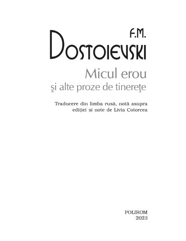 Micul erou şi alte proze de tinereţe